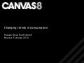 Canvas8 present Changing retail expectations