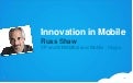The future of the mobile Internet: Skype&rsquo;s Russ Shaw at CeBIT 2010