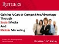 Social And Mobile Media: Gaining A Career Competitive Advantage