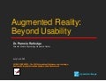 Augmented Reality: Beyond Usability