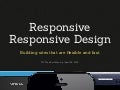 Responsive Responsive Design