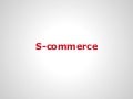 S-commerce