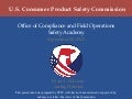 2012 Safety Academy: Compliance Overview