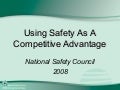 Safety As A Competitve Advantage