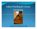 Safety Proofing For Home Caregiving