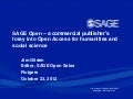 Sage open – a commercial publisher’s foray into open access for humanities and social science
