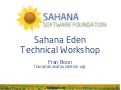 SahanaCamp NYC Day 3: Eden Technical Workshop