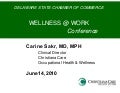 Carine Sakr, Wellness at Work Conference, June 14, 2010