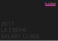 Salary guide la creme 2011