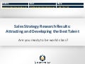 Sales Strategy - Attracting and Developing The Best Talent