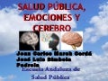 Salud pública, emociones y cerebro