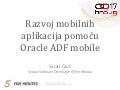 Razvoj mobilnih aplikacija pomoću Oracle ADF mobile