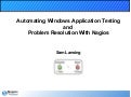 Nagios Conference 2012 - Sam Lansing - Automating Windows Application Testing and Problem Resolution With Nagios