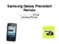 Samsung Galaxy Precedent Review