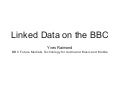 Linked Data on the BBC