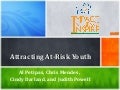 Attracting At-Risk Youth 