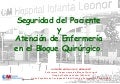 Seguridad del paciente y atencion de enfermeria en el bloque quirurgico