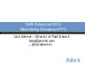 Maximizing Enterprise PPC - Communication is Crucial