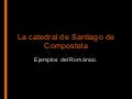 La catedral de Santiago