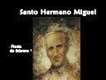 Santo hermano miguel