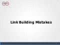 Wil Reynolds - link building mistakes 2011