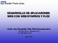 Sesión 10: Desarrollo de Aplicaciones Web Con Web Dynpro & Flex
