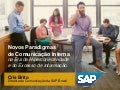 Palestra: Os Novos Paradigmas de Comunicação Interna na era da hiperconectividade e do excesso de informação