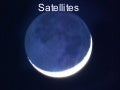Satellites