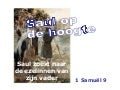Saul op de hoogte