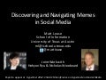 Discovering and Navigating Memes in Social Media