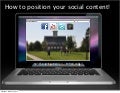 How to position your social content