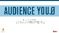 Audience You.0 