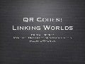QR Codes: Linking Worlds