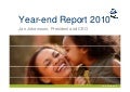 Presentation of SCA Year-end report 2010