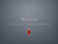 Scala for Java programmers
