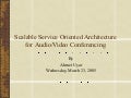 Scalable Service Oriented Architecture for Audio/Video ...