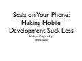 Scala on Your Phone