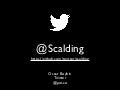 Scalding: Twitter&rsquo;s New DSL for Hadoop