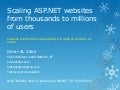 Scaling asp.net websites to millions of users