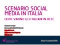 Scenario Social Media In Italia - Dove vanno gli italiani in rete
