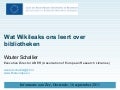 Wat Wikileaks ons leert over bibliotheken