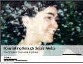 Storytelling through Social Media