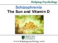 Schizophrenia, The Sun and Vitamin D