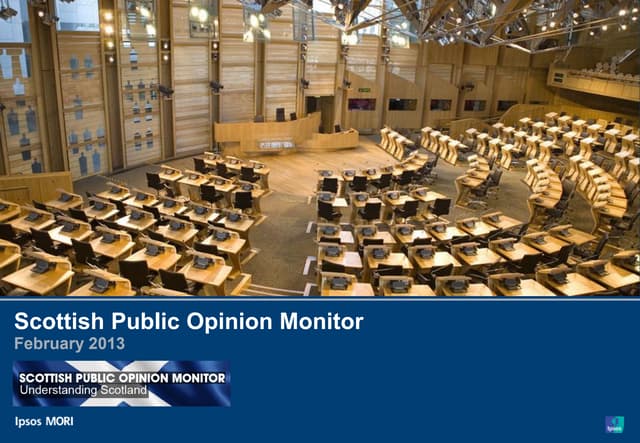 Scottish Public Opinion Monitor - February 2013