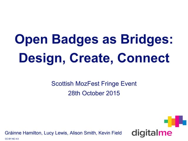 Open Badges as Bridges: Design, Cre...