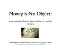 Money is No Object
