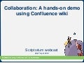Collaboration: A hands-on demo using Confluence wiki