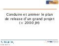 Construire et animer le plan de release d’un grand projet (+ 2000 JH)