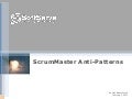 Scrum Master Anti-Patterns