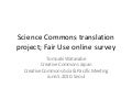 Science Commons translation project and Fair Use survey